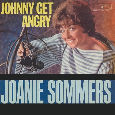 Joanie Sommers/Johnny Get Angry